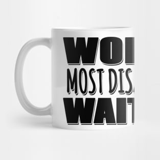 World's Most Disappointing Waitress Mug